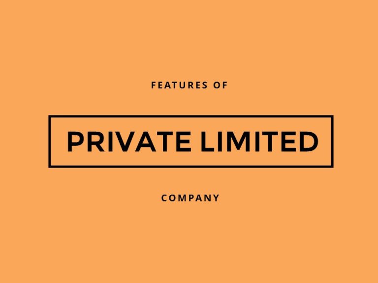 Features of a Private Company Limited by Shares